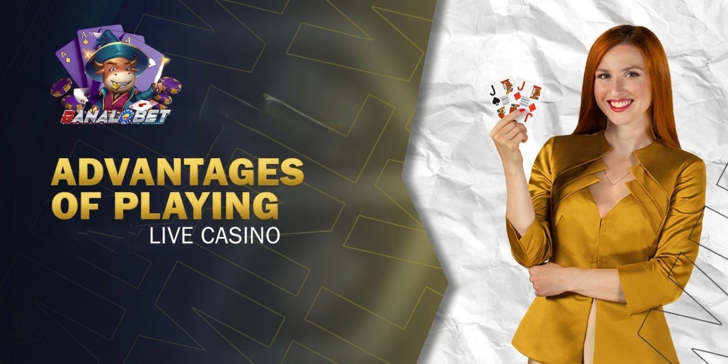Advantages of Panalobet live casino