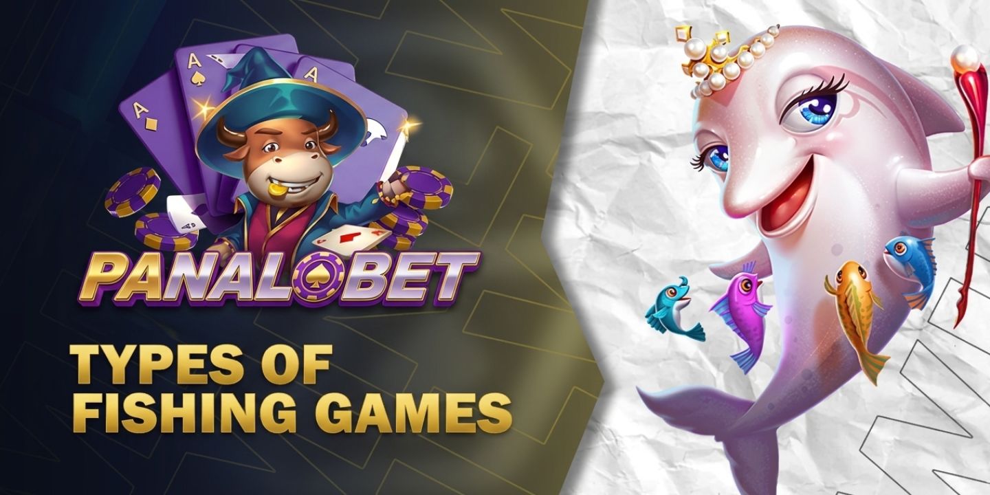 Fishing game types at Panalobet