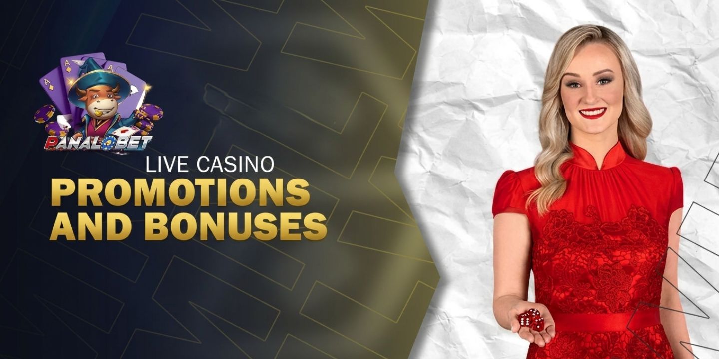 Promotions and Bonuses on Panalobet live casino