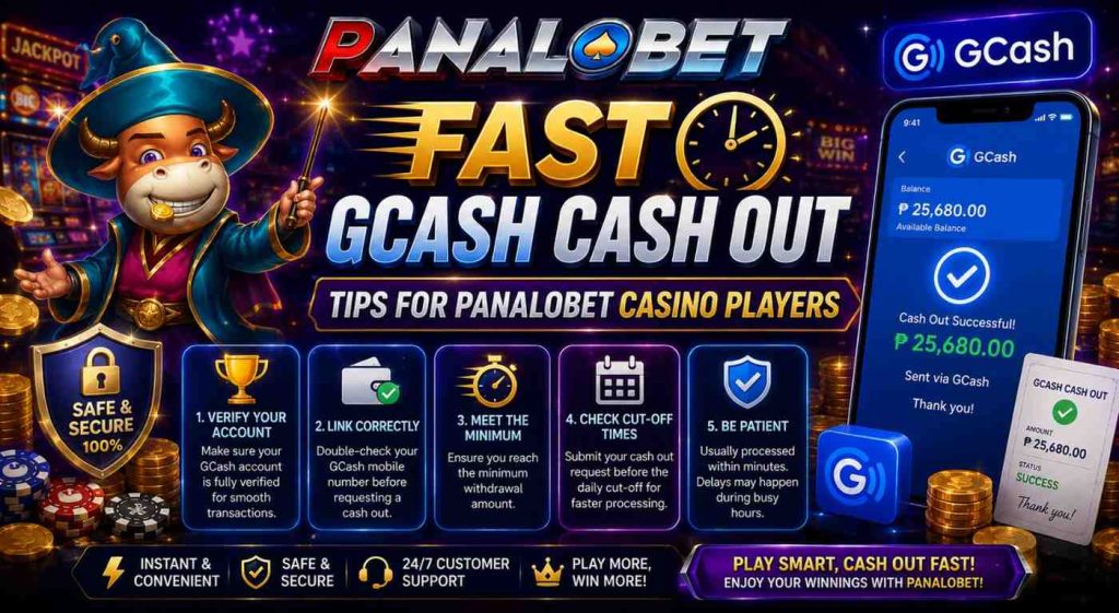 Fast GCash Cash Out Tips for Panalobet Casino Players