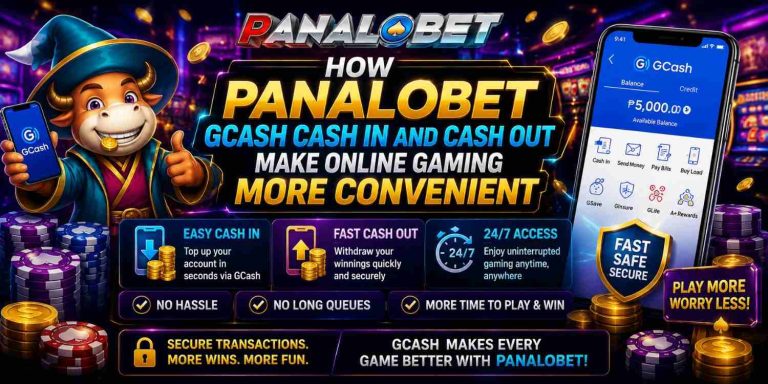 How Panalobet GCash Cash In and Cash Out Make Online Gaming More Convenient