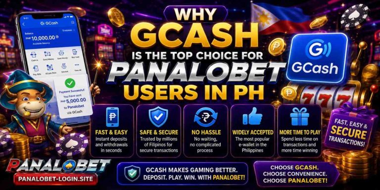 Why GCash Is the Top Choice for Panalobet Users in PH