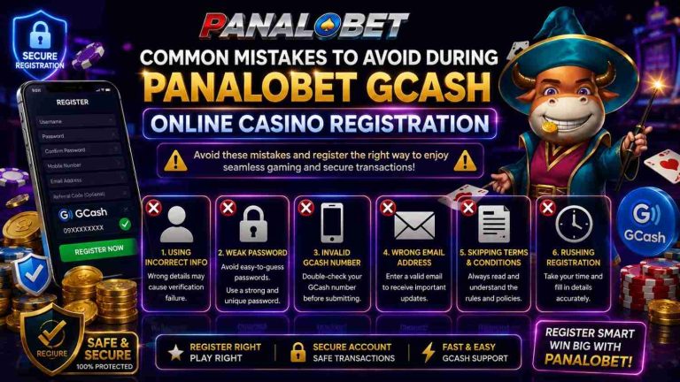Common Mistakes to Avoid During Panalobet GCash Online Casino Registration